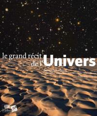 Le grand récit de l'Univers