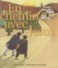 En chemin avec Jésus