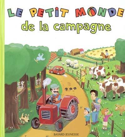 Le petit monde de la campagne