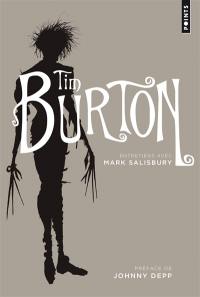 Tim Burton : entretiens avec Mark Salisbury