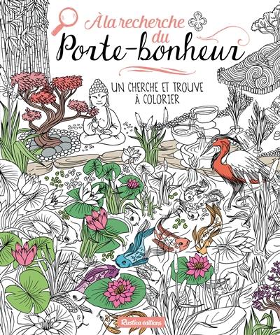 A la recherche du porte-bonheur : un cherche et trouve à colorier