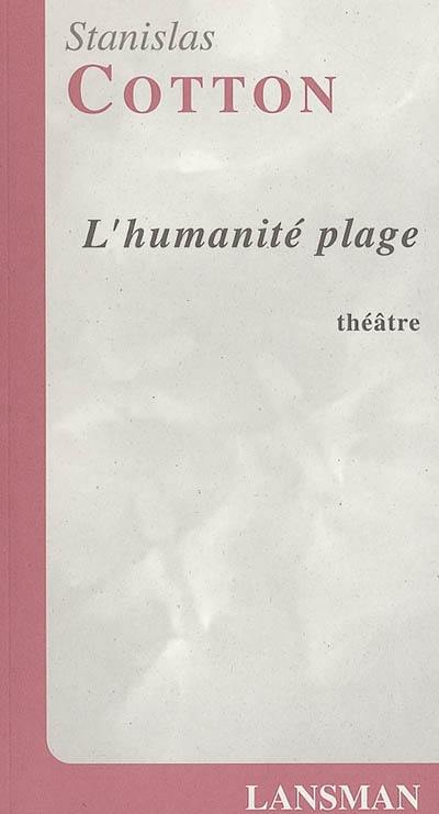 L'humanité plage