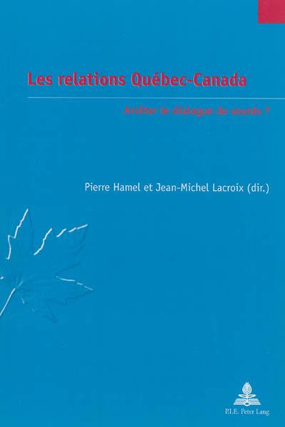 Les relations Québec-Canada