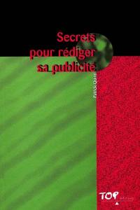 Secrets pour rédiger sa publicité