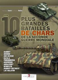 Les 10 plus grandes batailles de chars de la Seconde Guerre mondiale