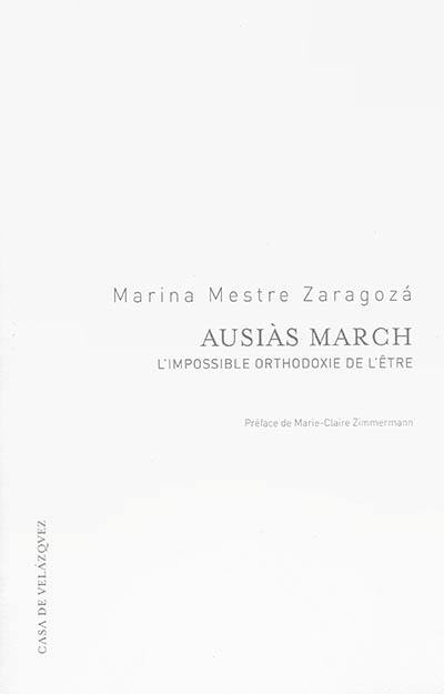 Ausiàs March : l'impossible orthodoxie de l'être