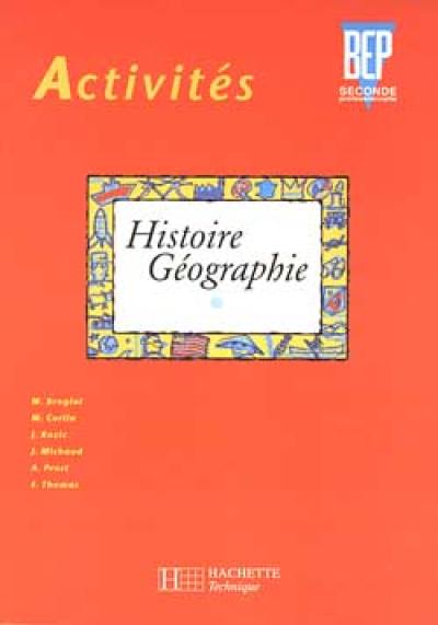 Activités histoire-géographie, 2de professionnelle