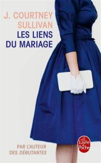 Les liens du mariage