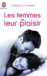 Les femmes et leur plaisir