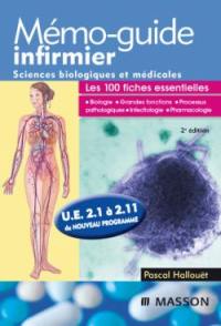 Mémo-guide infirmier : sciences biologiques et médicales