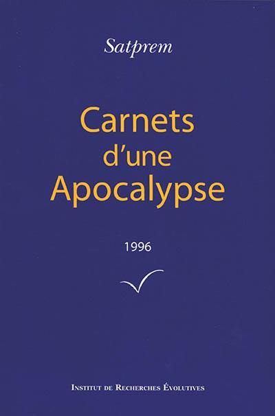 Carnets d'une apocalypse. Vol. 16. 1996