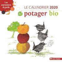 Le calendrier 2020 du potager bio : les expressions du jardin