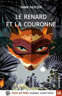 Le renard et la couronne