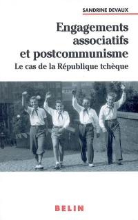 Engagements associatifs et postcommunisme