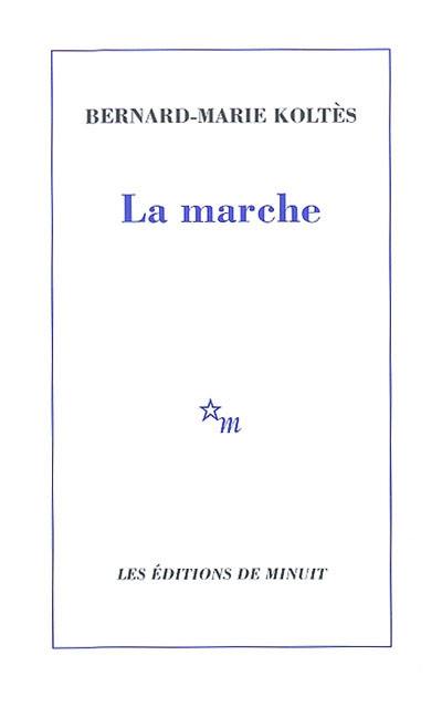 La marche