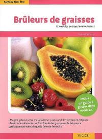 Brûleurs de graisses : et vos kilos en trop s'évanouissent