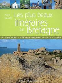 Les plus beaux itinéraires en Bretagne