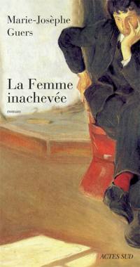 La Femme inachevée