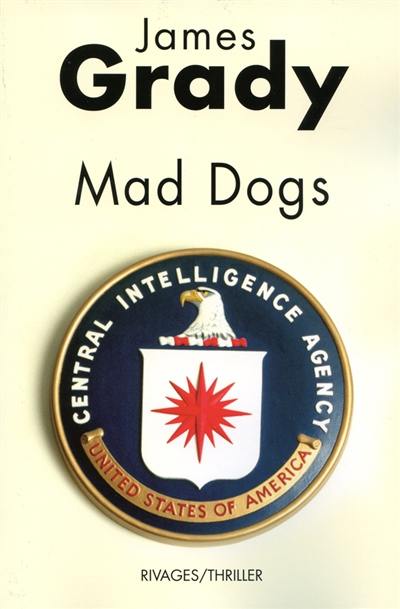 Mad dogs