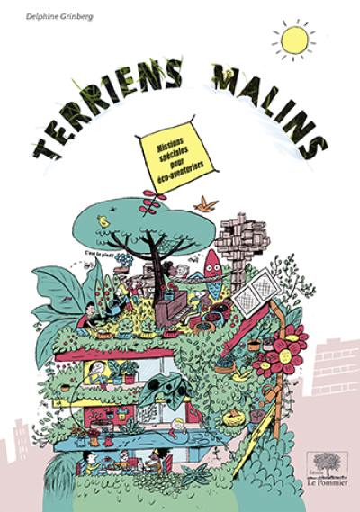 Terriens malins : missions spéciales pour éco-aventuriers