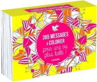 365 messages à colorier pour une vie plus belle !