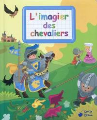 L'imagier des chevaliers