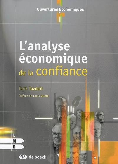 L'analyse économique de la confiance