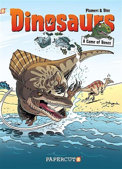 Dinosaurs. Vol. 4. A game of bones