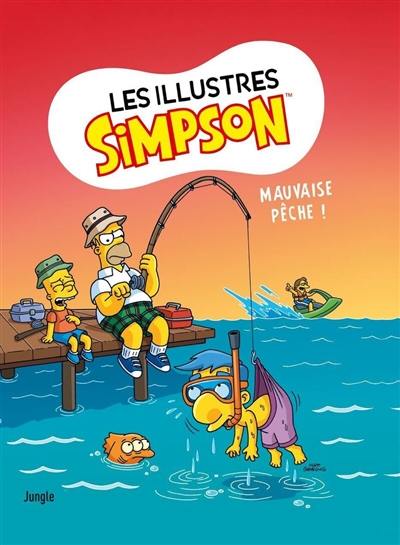 Les illustres Simpson. Vol. 8. Mauvaise pêche !