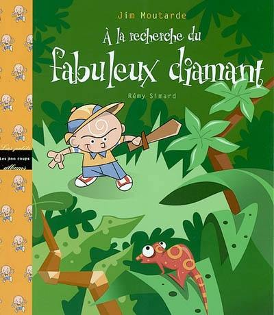 A la recherche du fabuleux diamant : Jim Moutarde