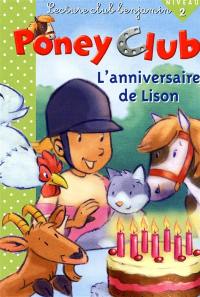 Poney club. L'anniversaire de Lison