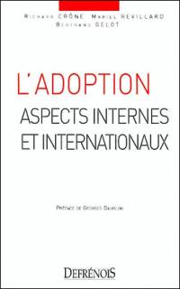 L'adoption : aspects internes et internationaux