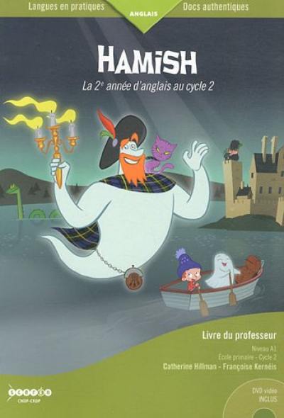 Hamish : la 2e année d'anglais au cycle 2