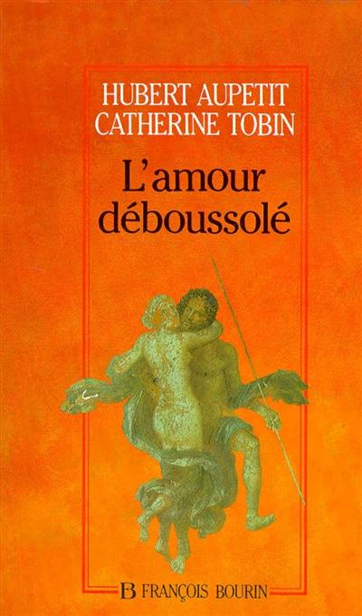 L'Amour déboussolé