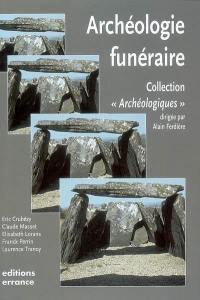 L'archéologie funéraire