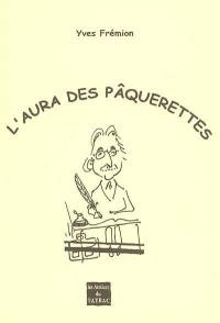 L'aura des pâquerettes : courts métrages 1965-2005