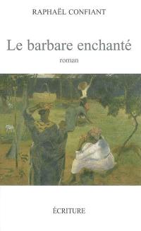 Le barbare enchanté