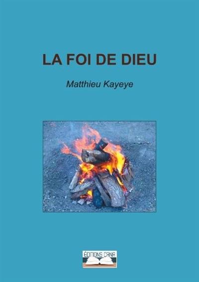 La foi de Dieu