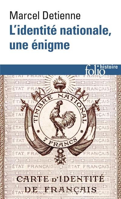 L'identité nationale, une énigme