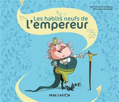 Les habits neufs de l'empereur