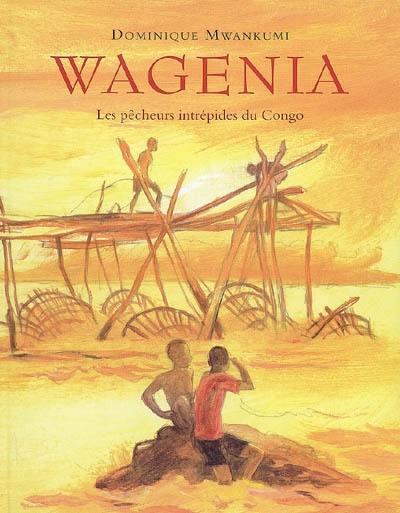 Wagenia : les pêcheurs intrépides du Congo