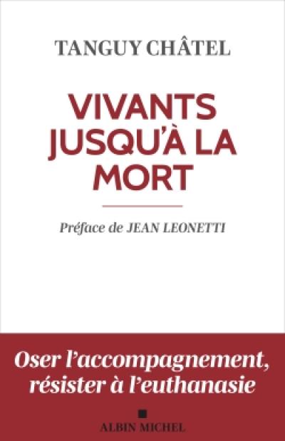 Vivants jusqu'à la mort