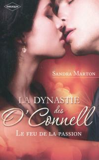 La dynastie des O'Connell : le feu de la passion