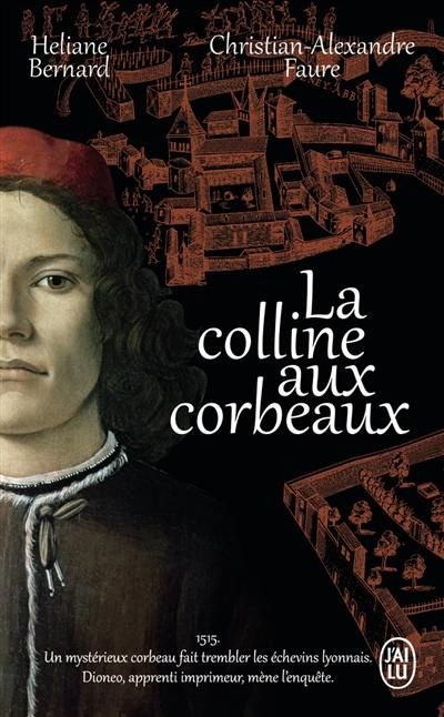 Les dents noires. Vol. 1. La colline aux corbeaux