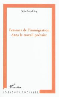 Femmes de l'immigration dans le travail précaire