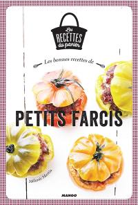 Les bonnes recettes de petits farcis