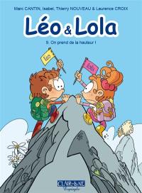 Léo & Lola. Vol. 9. On prend de la hauteur !