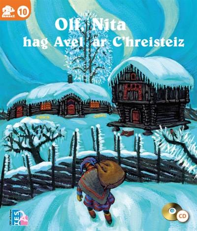 Olf, Nita hag Avel ar C'hreisteiz