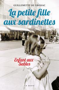 La petite fille aux sardinettes : enfant aux Sables