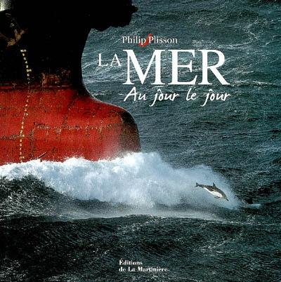 La mer au jour le jour